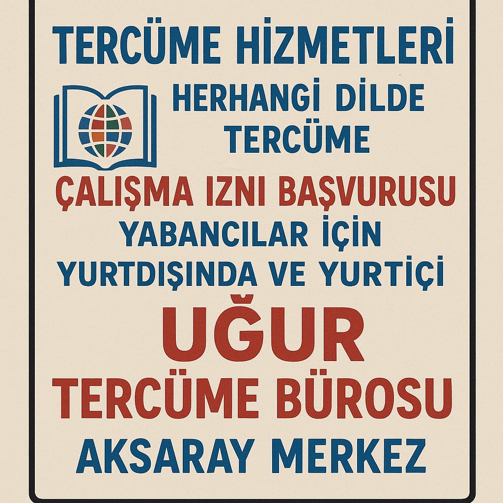 Aksaray Tercümanlık Bürosu